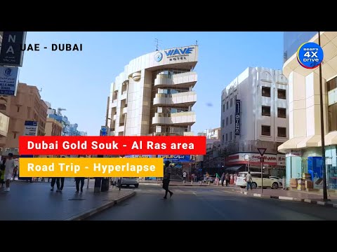 [4K] Al Ras - Near Deira - Dubai Gold Souk - Dubai Spice Souk - Driving in 4K 🇦🇪