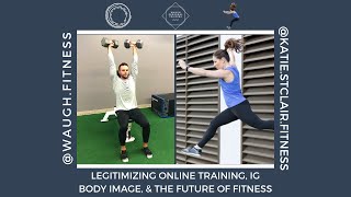 Waughfit Radio E3 - Katie St. Clair - Legitimizing Online Training
