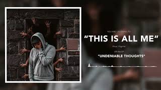 Dukes - This is All Me (Prod. pilgrim)