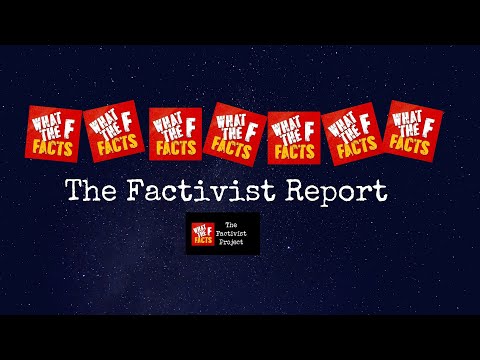 The Factivist Report-The Original Big Lie Left Wing Media Bias, September 25, 2023