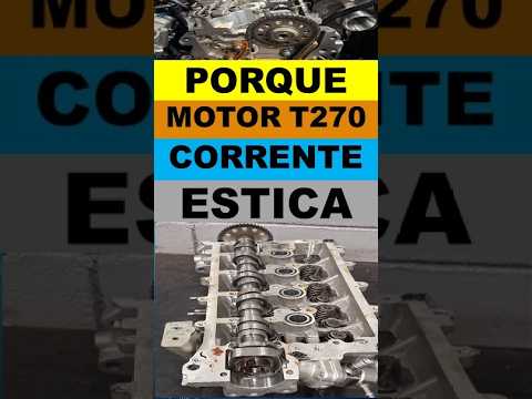 Porque a corrente do motor T270 fica bamba e pula dente? Comando de válvula aciona 4 componentes?