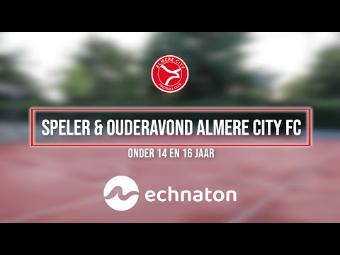 Almere City FC - speler- en ouderavond O14 & 016