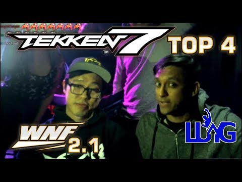 WNF 2.1 (Season Premiere) - TEKKEN 7 - TOP 4