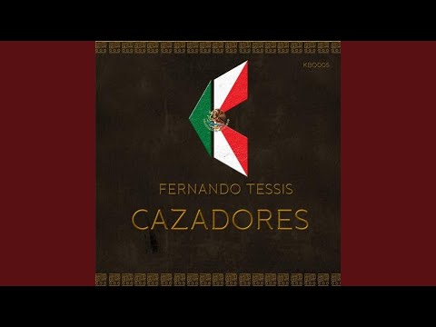 Cazadores (Original Mix)