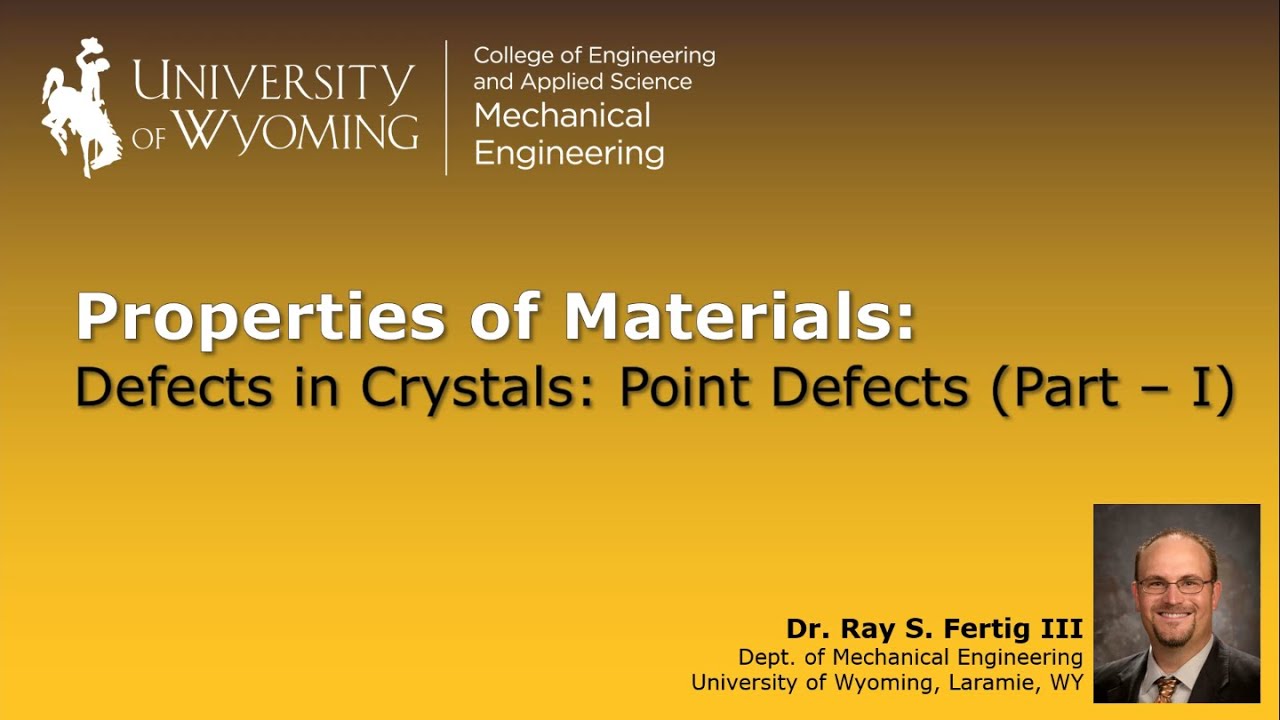 3.1a: Crystal Defects (Point Defects - Part I)