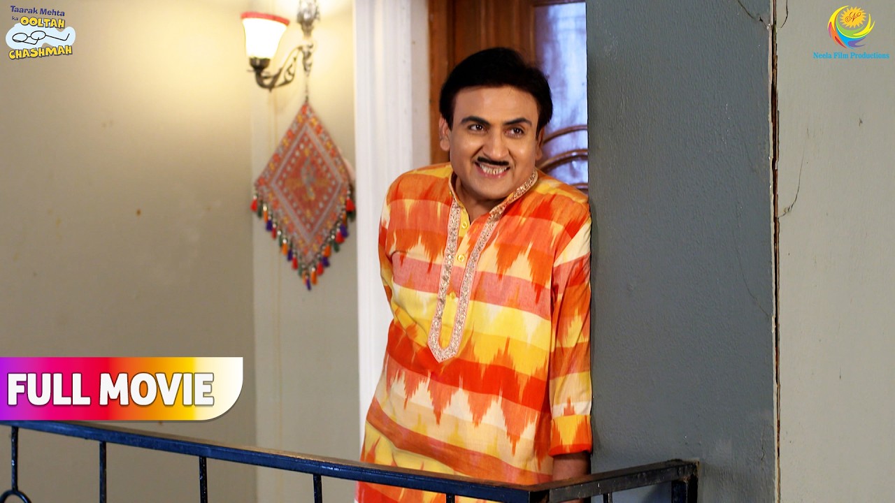 Kya Bhide Ko Pasand Aayega Jethalal Ka Surprise !  | FULL MOVIE | Taarak Mehta Ka Ooltah Chashmah