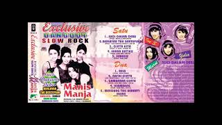 Download lagu Exclusive Dangdut Slow Rock. Manis Manja Group. Full Album Dangdut Slow Rock. mp3