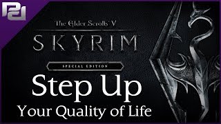 Essential Quality of Life Improvement Mods | Skyrim Special Edition