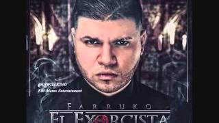 El Exorcista - Farruko &quot;TIRAERA PA KENDO KAPONI