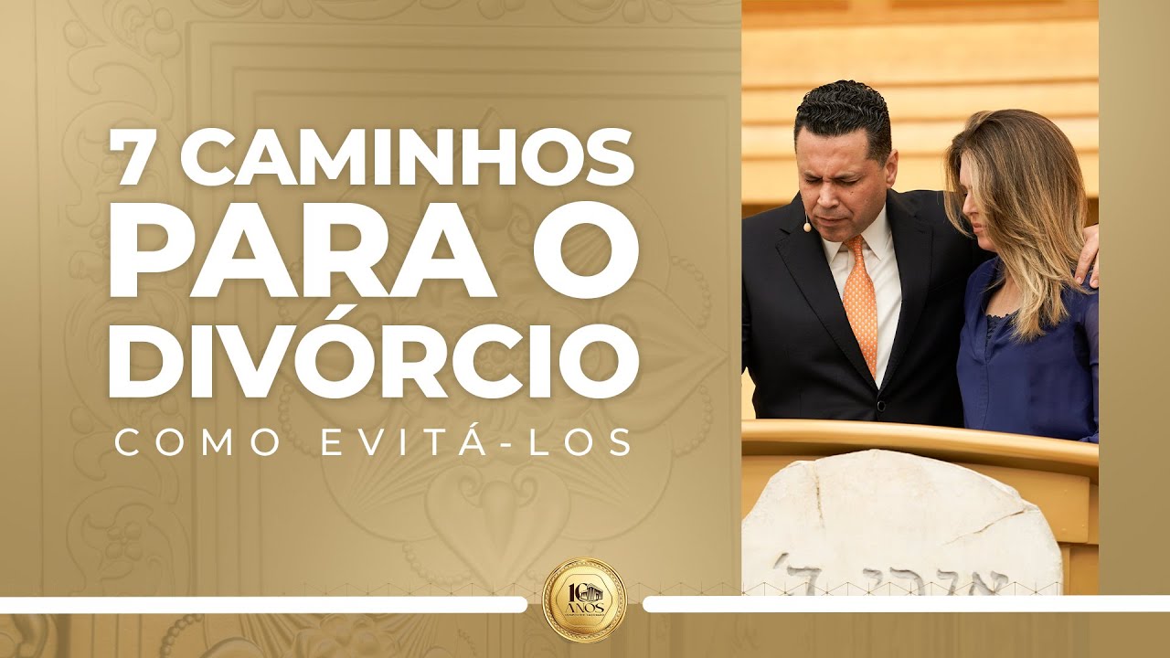 7 Caminhos para o Divórcio - COMO EVITÁ-LOS | Bispo Renato e Cristiane Cardoso - Templo de Salomão