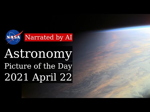 APOD: 2021-04-22 - Planet Earth at Twilight (Narrated by Joanna)