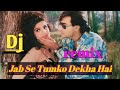 Jab Se Tumko Dekha Hai Mere Dil Ki Dhadkan Aur Badhati jaati hai | Ajay Devgan, Rambha | dj remix