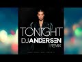 Minelli - Tonight (DJ Andersen Remix)