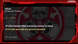 30 Seconds To Mars - Valhalla