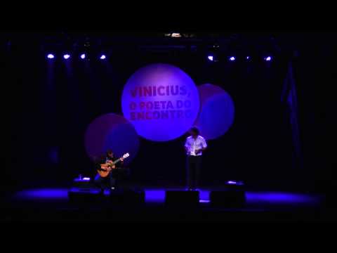 Vinicius e Baden: Saravá! com Marcos Sacramento e Zé Paulo Becker - Canto de Ossanha
