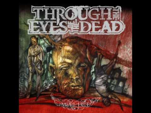 Through The Eyes Of The Dead - To The Ruins