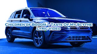 Children of Bodom - Taste Of My Scythe (Lyric Video)