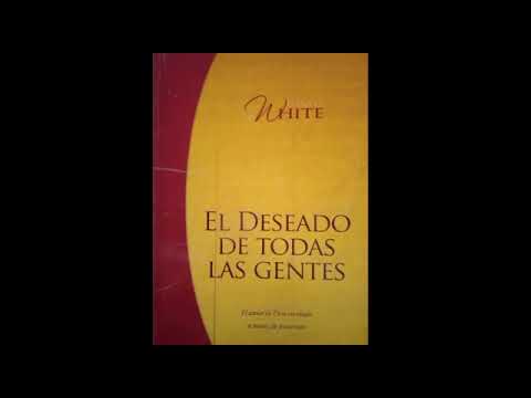 EL DESEADO DE TODAS LAS GENTES CAPITULO 73