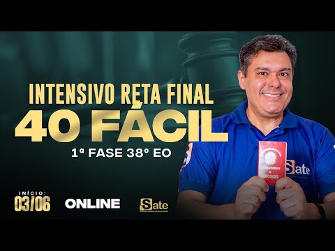 PROCESSO PENAL / AULA 01 -  40 FÁCIL - 38º EO