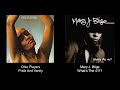 Ohio Players - Pride And Vanity 🧬 Mary J. Blige - What's The 411?