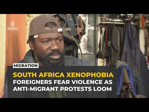 Johannesburg on edge as South Africa anti-migrant protests threaten foreigners