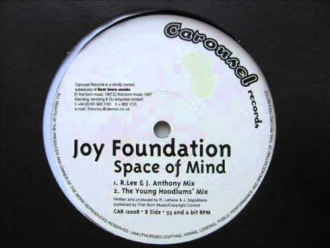 Joy Foundation - Space Of Mind (The Young Hoodlums' Mix) - (oldskool speed garage)