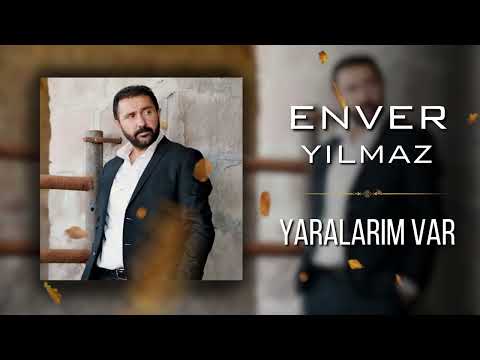 Enver Yılmaz - Yaralarım Var (#newtrack)