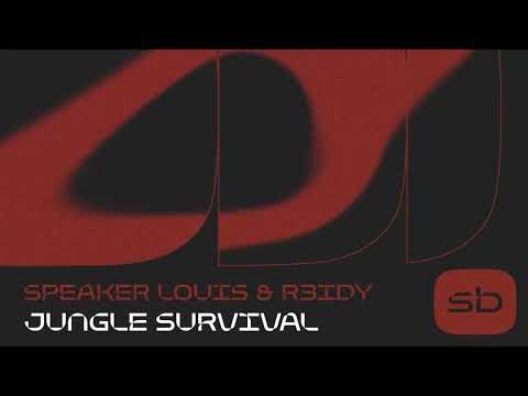 Speaker Louis & R3IDY - Jungle Survival