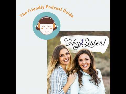 Episode 14: Hey, Sister!