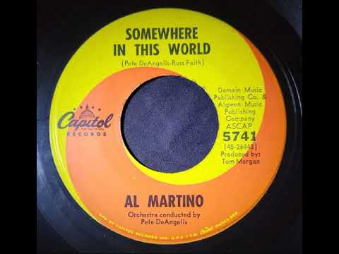 (Unrestored) Al Martino - Somewhere in This World