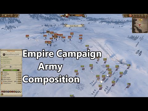 (WH2) Empire army composition guide for campaign (w/DLC) - Warhammer II