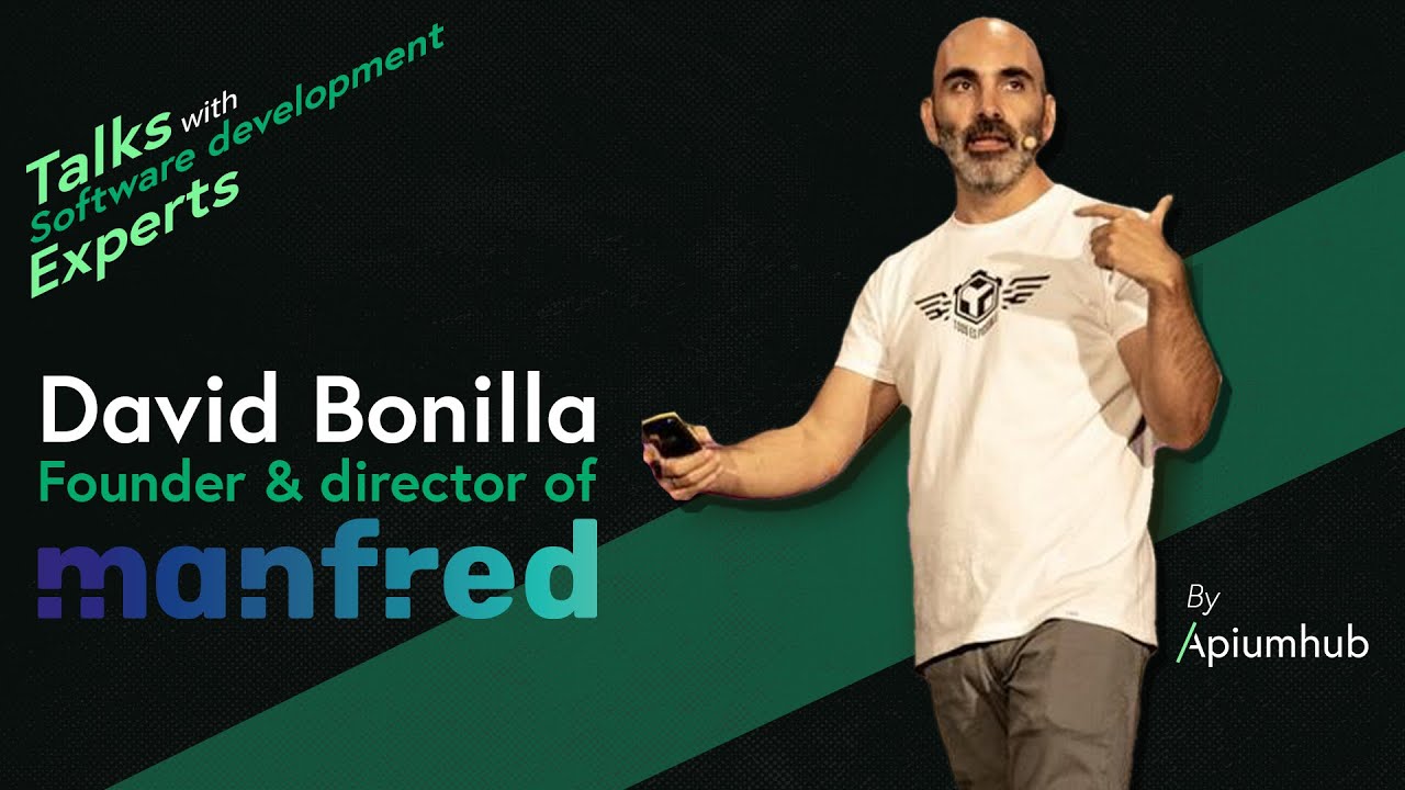 David Bonilla, founder of Manfred | Talks with software development experts