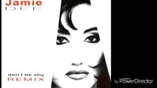 Jamie Dee-Don't Be Shy Club Remix 1994