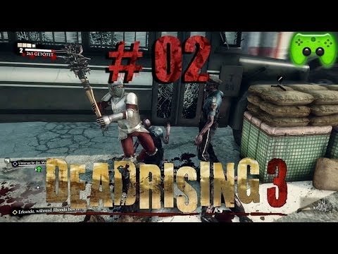 DEAD RISING 3 # 2 - Sir Pretty «» Let's Play Dead Rising 3 Deutsch | Full-HD