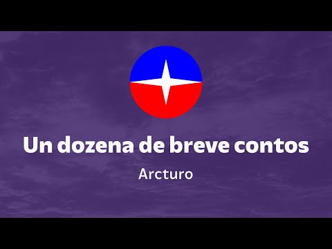 Interlingua | Un dozena de breve contos: Arcturo