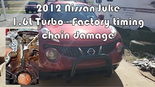 How to replace the timing chain on a 2012 Nissan Juke with 1.6l Turbo   - Heavy damage!