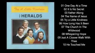 King&#39;s Heralds - Try a Little Kindness