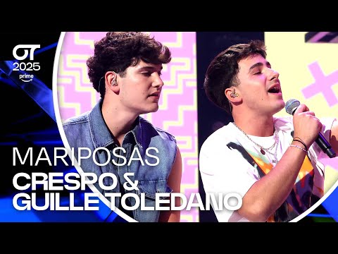 “MARIPOSAS”- CRESPO y GUILLE TOLEDANO|GALA 1 |#OT2025