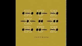 Run Kid Run (Patterns) - Rely on Her
