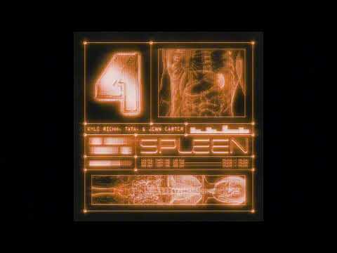 41 (Tata, Jenn Carter, Kyle Richh)  - Spleen (Official Audio)