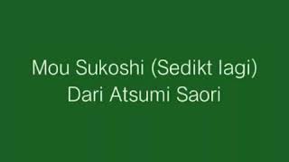 Ending Midori no Hibi Mou Sukoshi (Sedikit lagi) - Atsumi Saori dengan sub Indonesia
