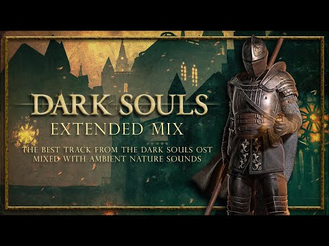 1 Hour of relaxing Dark Souls music mixed with Ambient sounds