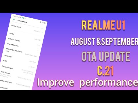 Realme u1 September update | realme u1 c.21 update| improve system performance and bug fixed |