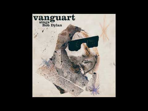 Vanguart - Like a Rolling Stone