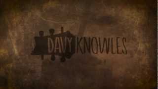 Davy Knowles - Ain&#39;t No Grave (Lyric Video)