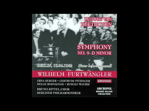 Beethoven - Symphony No 9 'Choral' - Furtwängler, BPO (19 April 1942)