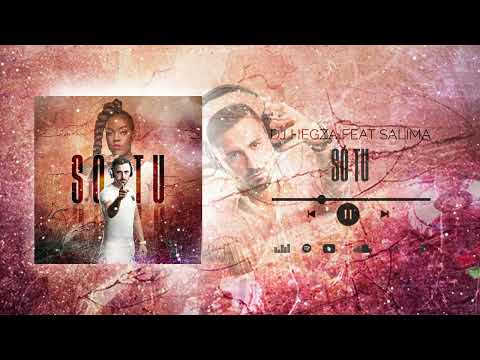 Dj Hegza feat. Salima - Só Tu (Original Mix)
