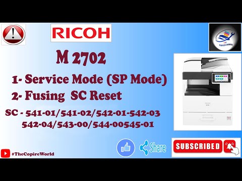 Ricoh M2702 Service Mode/Ricoh M 2702 Error Code SC541-01/541-02/542-01/542-03/542-04/543-00/544-00