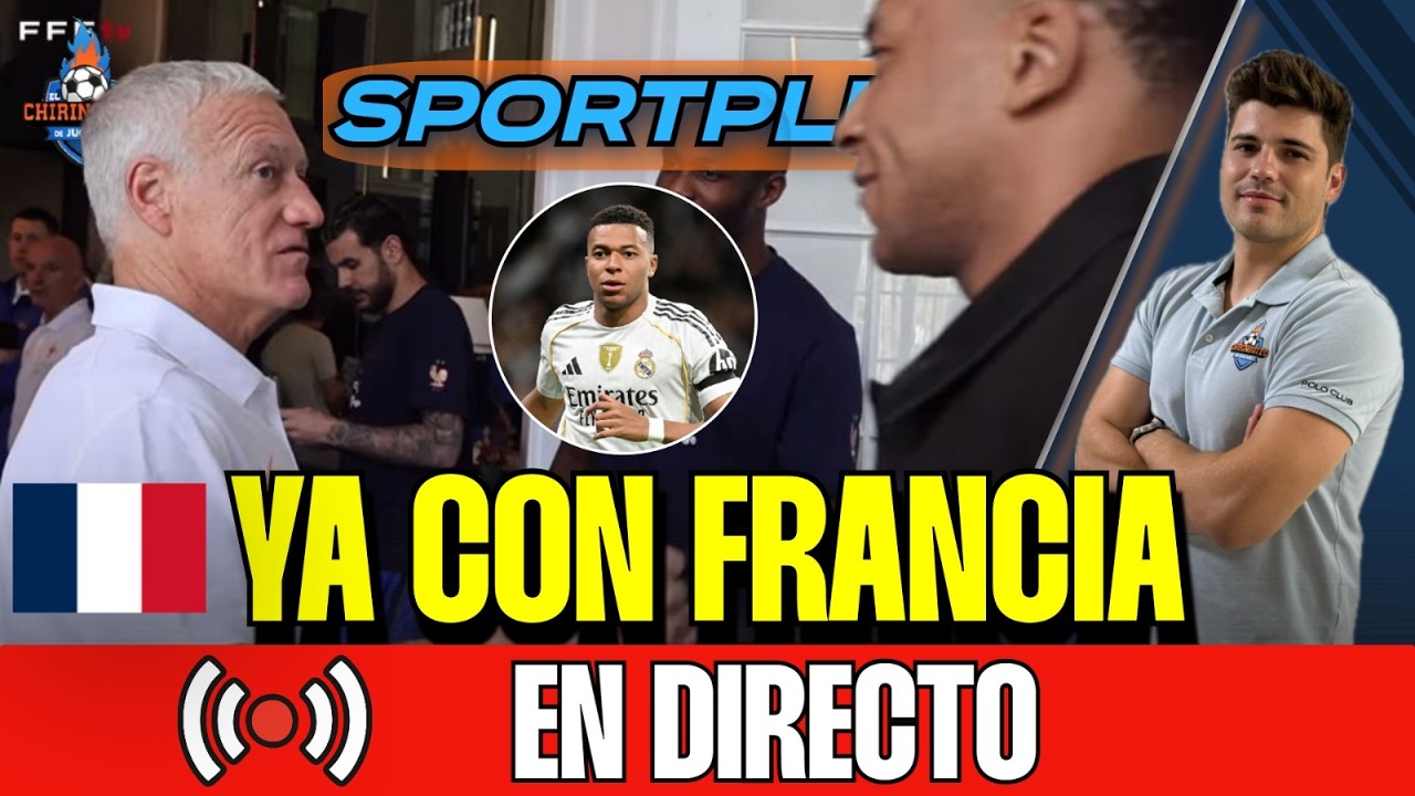 ‼️¡MBAPPÉ YA ESTÁ CONCENTRADO CON FRANCIA! | POLÉMICA DEL DERBI | Sportplus | Chiringuito Inside