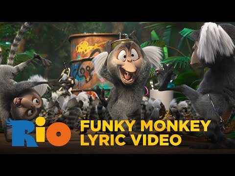Rio | "Funky Monkey" Lyric Video | Fox Family Entertainment